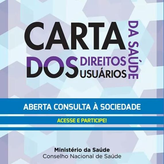 Aberta consulta para atualização da Carta dos Direitos dos Usuários da Saúde
